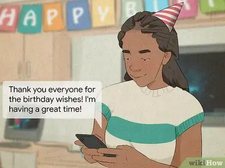 Image titled Respond when Someone Wishes You Happy Birthday Step 1