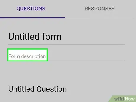 Image titled Create a Google Form on Android Step 4