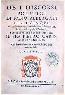 Bodin named on title page of Discorsi politici (1602) by Fabio Albergati who compared Bodin's political theories unfavourably with those of Aristotle