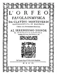  a decorated sheet headed "L'Orfeo: favola in musica da Claudio Monteverdi". The dedication is to "Serenissimo Dignor D. Francesco Gonzaga" and the date shown is MDIX (1609)