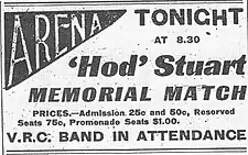 Newspaper advertisement with the following information: "Tonight at 8:30 'Hod' Stuart Memorial Match" in large letters. Under this is smaller text explaining prices for seats, ranging from $0.25 to $1, and in larger text "V.R.C. Band in attendance