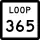 State Highway Loop 365 marker