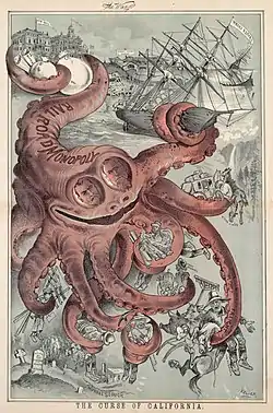 "The Curse of California" (1882) depicts the Southern Pacific Railroad monopoly as an octopus controlling a variety of industries