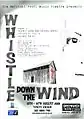 Whistle Down the Wind, 2008